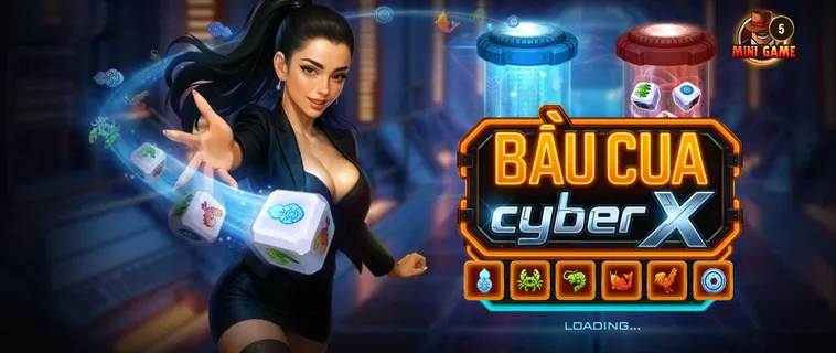 Bầu Cua CyberX Tại BomWin Trải Nghiệm Quay Hũ 3D Đẳng Cấp Với Thưởng Khủng